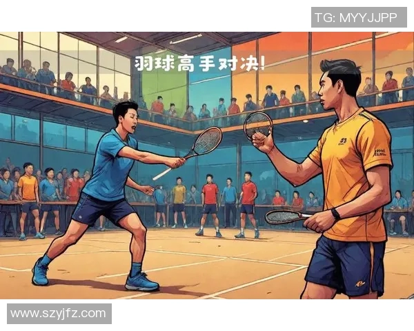 羽毛球盛宴:深入解析广州羽毛球队的比赛技巧与经验分享 羽毛球盛宴:深入解析广州羽毛球队的比赛技巧与经验分享